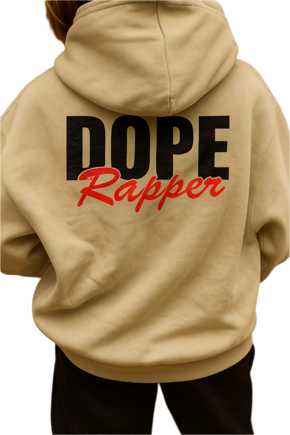 Beige hoodie with 'DOPE Rapper' text on the back, worn by a person.