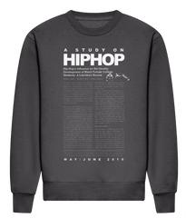 A Hip Hop Study - HEAVYWEIGHT SIGNATURE SWEATSHIRT