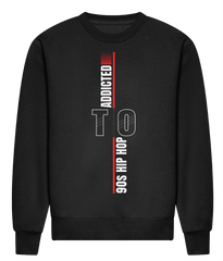 Addicted To 90s Hip Hop - ADWis Sweatshirt