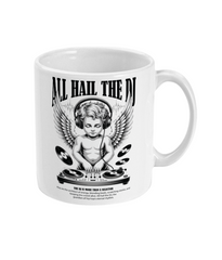 All Hail The DJ Coffee Mug