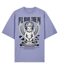 All Hail The DJ - Oversize Tee - 5 Colours