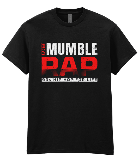 Anti Mumble Rap - T-Shirt - 5 Colors - #HipHop50th