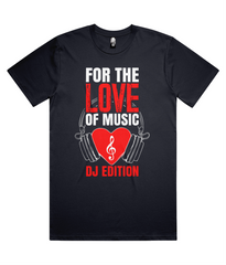 For The Love Of Music - - As Classic Tee