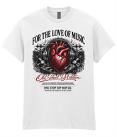 For The Love Of Music - T-Shirt