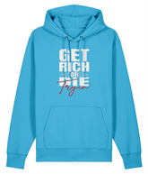 Get Rich Or Die Tryin' - Organic Heavyweight Hoodie