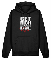 Get Rich Or Die Tryin' - Organic Heavyweight Hoodie