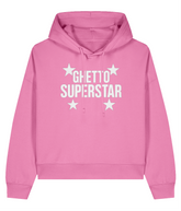 Ghetto Superstar - Organic Ladies Hip Hop Hoodie