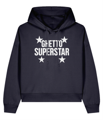 Ghetto Superstar - Organic Ladies Hip Hop Hoodie