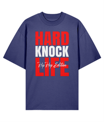 Hard Knock Life - Oversize Organic Tee