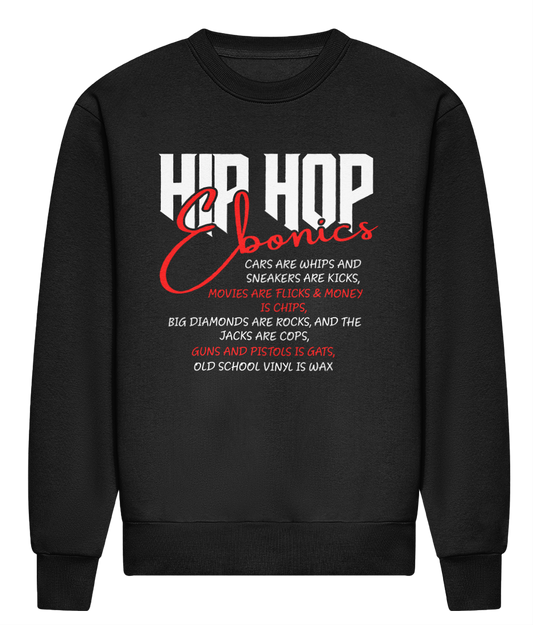 Hip Hop Ebonics - HEAVYWEIGHT SIGNATURE SWEATSHIRT