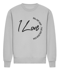 I Love 90s Hip Hop - - HEAVYWEIGHT SIGNATURE SWEATSHIRT