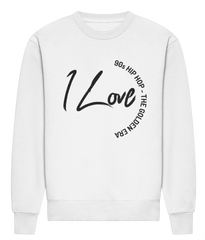 I Love 90s Hip Hop - - HEAVYWEIGHT SIGNATURE SWEATSHIRT