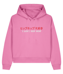 I Love Hip Hop (Japanese Version) - Ladies Organic Hoddie