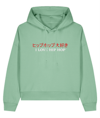 I Love Hip Hop (Japanese Version) - Ladies Organic Hoddie