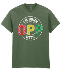 I'm Down With OPP - Hip Hop T-Shirt