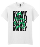 Money On My Mind - Hip Hop T-Shirts - 5 Colours