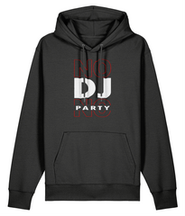 No DJ No Party - Organic Heavyweight Hoodie