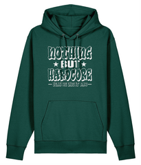 Nothing But Hardcore - Organic Heavyweight Hoodie