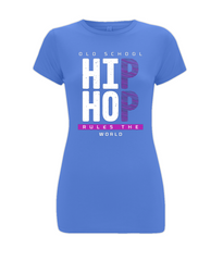 Old School Hip Hop Rules The World - Ladies Stretch T-Shirt