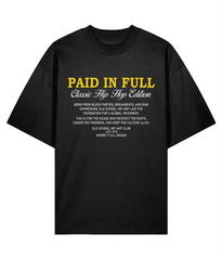 Paid In Full - Oversize Organic Tee