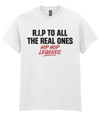 R.I.P To All The Real Ones