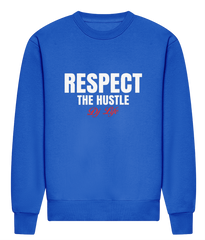 Respect The Hustle - HEAVYWEIGHT SIGNATURE SWEATSHIRT