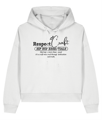 Respect The Craft - Ladies Organic Hoodie