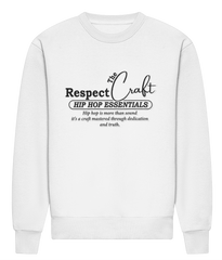 Respect The Creaft - HEAVYWEIGHT SIGNATURE SWEATSHIRT