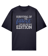 Survival Of The Fittest - Organic Oversize Tee