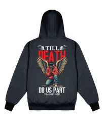 Till Death Do Us Part - Delux Heavyweight Hoodie