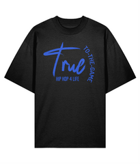 True To The Game - Oversize Organic Tee