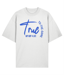 True To The Game - Oversize Organic Tee
