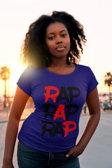 Rap Rap Rap - Ladies Stretch T-Shirt