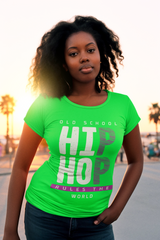 Old School Hip Hop Rules The World - Ladies Stretch T-Shirt