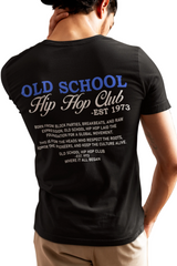 Person wearing a black t-shirt with 'Old School Hip Hop Club' text on the back.