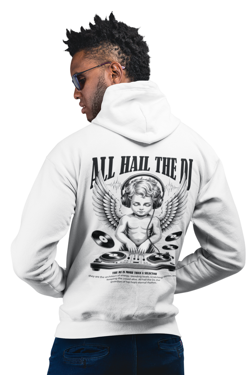 Man wearing a white hoodie with 'All Hail The DJ' design on the back.