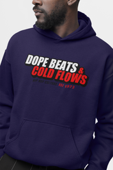 Dope Beats & Cold Flows - Hoodie - 5 Colors - #HipHop50th