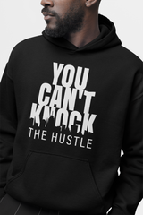You Can't Knock The Hustle - Hoodie - 5 Colours