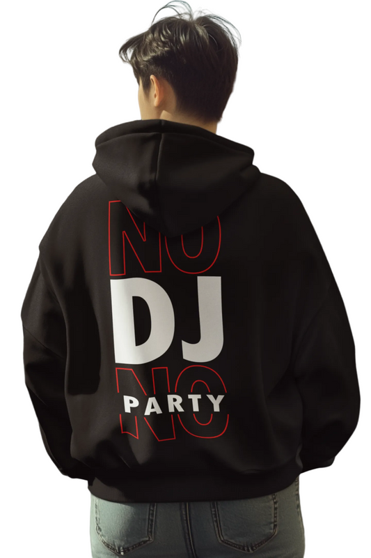 Man wearing a NO DJ NO PARTY heavyweight hoodie