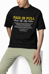 Paid In Full - T-Shirt