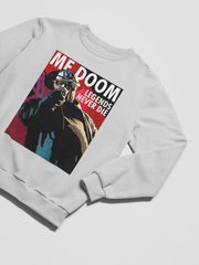 MF Doom Legends Never Die - Sweatshirt - 5 Colors