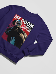 MF Doom Legends Never Die - Sweatshirt - 5 Colors