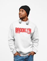 Brooklyn Keeps On Taking It - Sweatshirt - 5 Colours