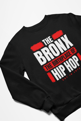 The Bronx Hip Hop Sweatshirt - 5 Colors Available #HipHop50th
