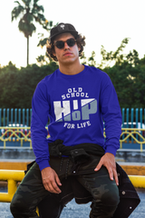 Old School Hip Hop For Life Sweatshirt - 5 Colors Available #HipHop50th