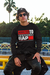 Addicted To Gangsta Rap Hip Hop Sweatshirt - 5 Colors Available #HipHop50th