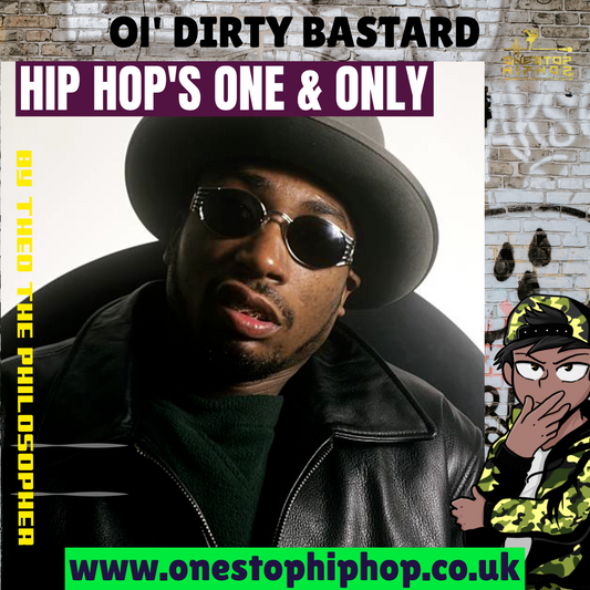 The One & Only Ol' Dirty Bastard: Celebrating Hip-Hop's Unforgettable Icon