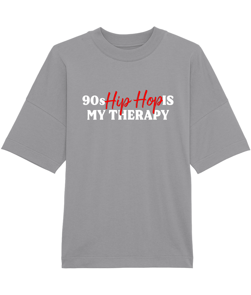 90s Hip Hop Is My Theropy - Oversized Organic Tee