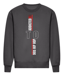 Addicted To 90s Hip Hop - ADWis Sweatshirt