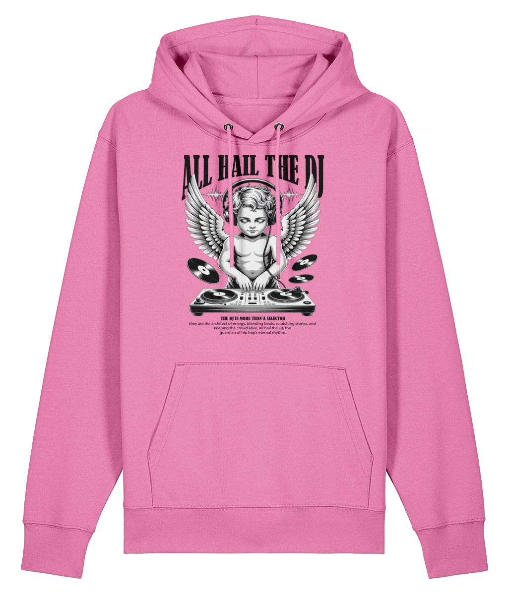 All Haill The DJ - Organic Heavyweight Hoodie